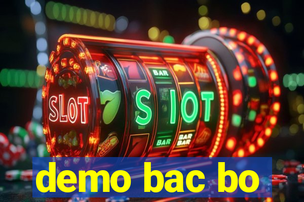 demo bac bo